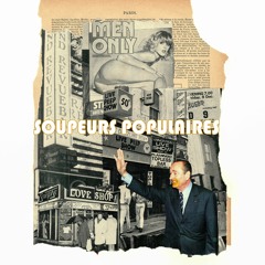 SIL_03 Les Soupeurs Populaires - Paris