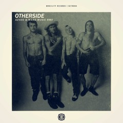 Otherside (AZVDO & Wanz Music Remix) [Brazility Records]