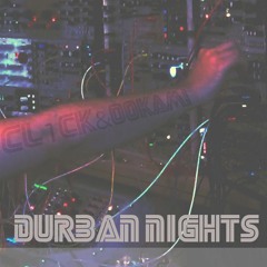 Cl1cK & Ookami - Durban Nights [FREE DOWNLOAD]