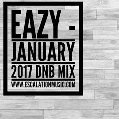 Eazy - DnB MIX January 2017