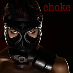 Choke