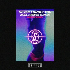 Zara Larsson & MNEK - Never Forget You (Shoolz Remix)(Cover)