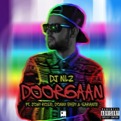DJ NLZ - Doorgaan (ft. Jowy Rosé, Donny Baby & Garante)