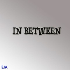 EJA - In Between (Original Mix)