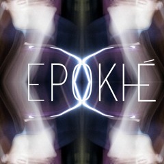 Epokhé - Debut Mix