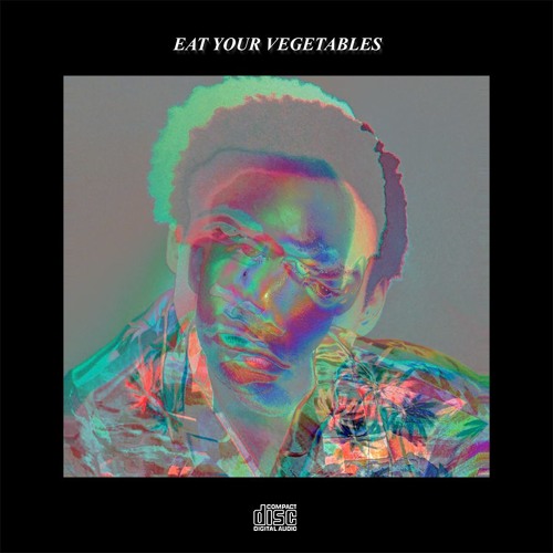 Childish Gambino - Eat Your Vegetables (Cavalier Remix)