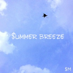 $ummer Breeze (prod. by Phrase 10)