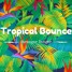 Stranger Danger- Tropical Bounce