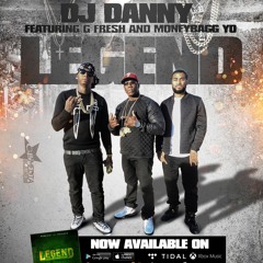 "Legend" DJ Danny, GFresh, Moneybagg Yo