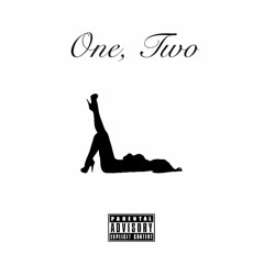 One, Two (Feat. DEZ & JAKE VILLAIN .)Prod By Yung Teddy