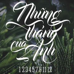 KHÓI - Những Tháng Còn Dang Dở