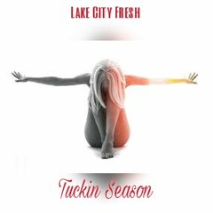 LakeCityFresh feat.Slickcitymadeit - No Never Mind