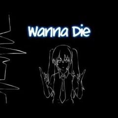 Wanna die- zoozbuh english version