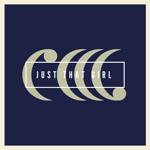 Just That Girl