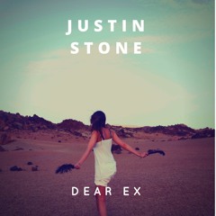 Justin Stone - Dear Ex
