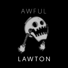 Awful Lawton
