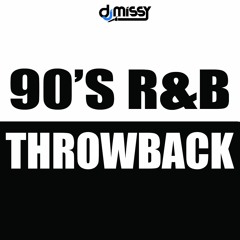DJ MISSY - Strictly 90'S OLDSKOOL R&B  Live Podcast