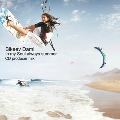 Bikeev Dami-in my Soul always summer