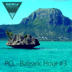 PCL - Balearic Hour 3 (Chill Balearic Ambient Continuous Mix)