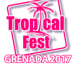 NEW 2017 TRAP ,DANCEHALL ,SOCA ,AFRO BEATS. THE OFFICIAL TROPICAL FEST GRENADA 2017 PROMO MIX