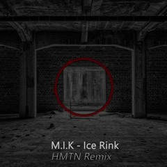 M.I.K - Ice Rink (Mikzt Remix)