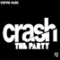 Crash The Party    (Original By INSPIRE)