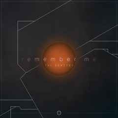 Remus - Remember Me (Jaquire & Lander Remix)