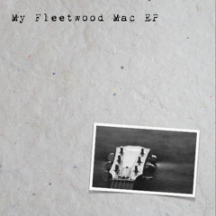 Bleed To Love Her (Fleetwood Mac)