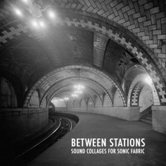Between Stations