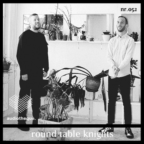 audiotheque.052 - ROUND TABLE KNIGHTS