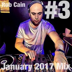 Rob Cain - Episode #3 - January 2017