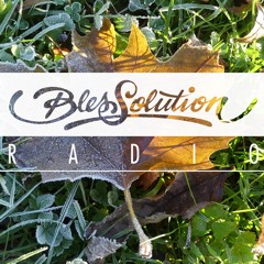 Blessolution Radio no.10 (X-Mix)
