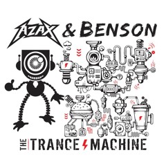 Azax & Benson - Trance Machine