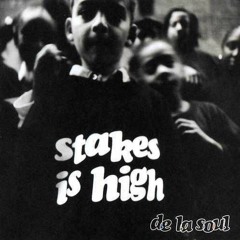 De La Soul - Stakes is High (Cherenkov Riddim Remix)
