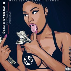 She Get it How She Want it - Mixxedboy ft. JF Million Air - Pick Up the Phone (Remix)