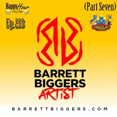 Episode 233 - Free Play Florida 2016 ( Part Seven) - Barrett Biggers
