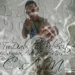 Tu Diablo El Bebesito #CampoAdentroMusic