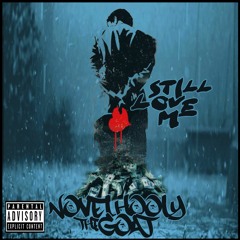 Still Love Me - Novel Hooly The Goat