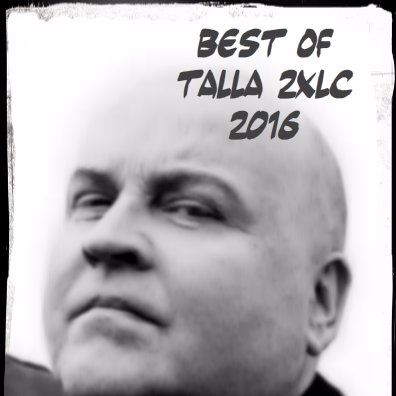 Best Of Talla 2XLC 2016 (FREE DOWNLOAD)