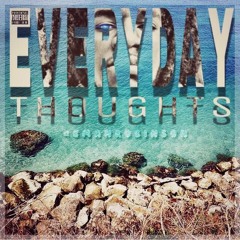 BMAN- EVERYDAY THOUGHTS (unfished version)