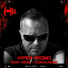 ☆HML-DARK ANGEL/CONVULSIONS_HYPER #PROMO☆
