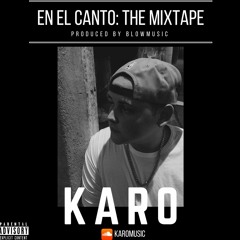 En El Canto: The Mixtape