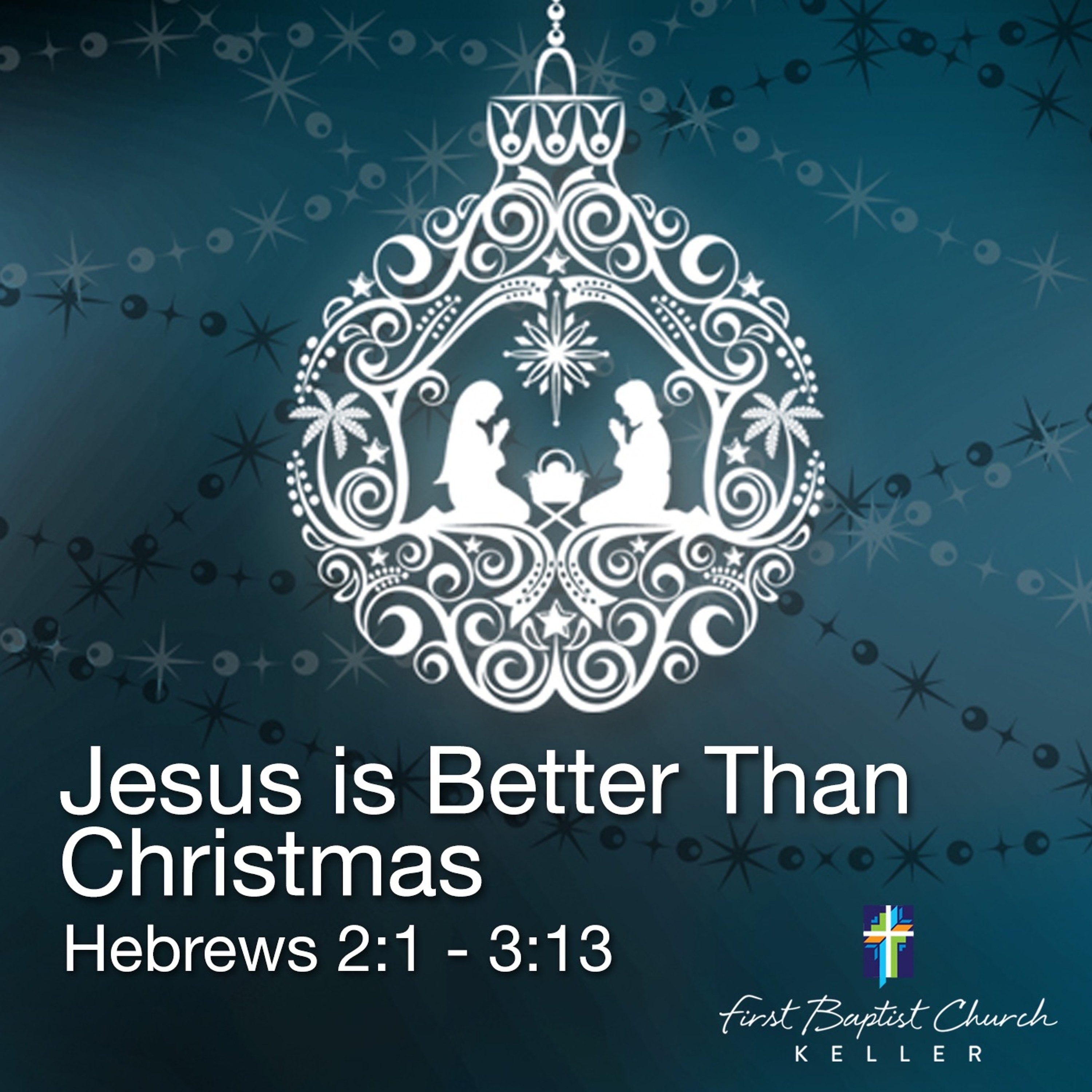 Jesus is Better Than Christmas_12-25-16 episode artwork
