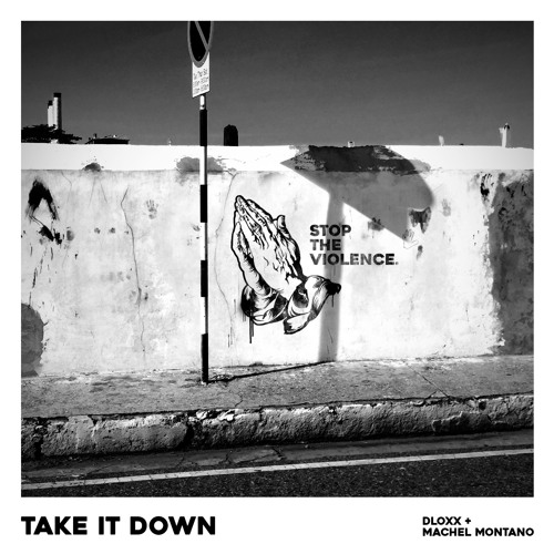 Take It Down - Dloxx & Machel Montano