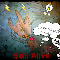 Still Alive (Single) (Prod By: Syndrome)