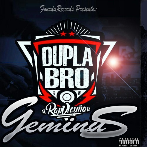 DUPLA BRO FT ENION - SE CONSTRUYE(ENIONBEAT)GEMINUS