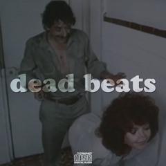 DeadBeat (Prod. by YngSnd & Doc Samson)
