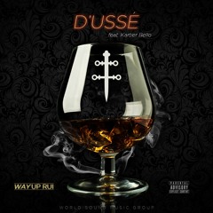 D'ussé Ft. KH Belo