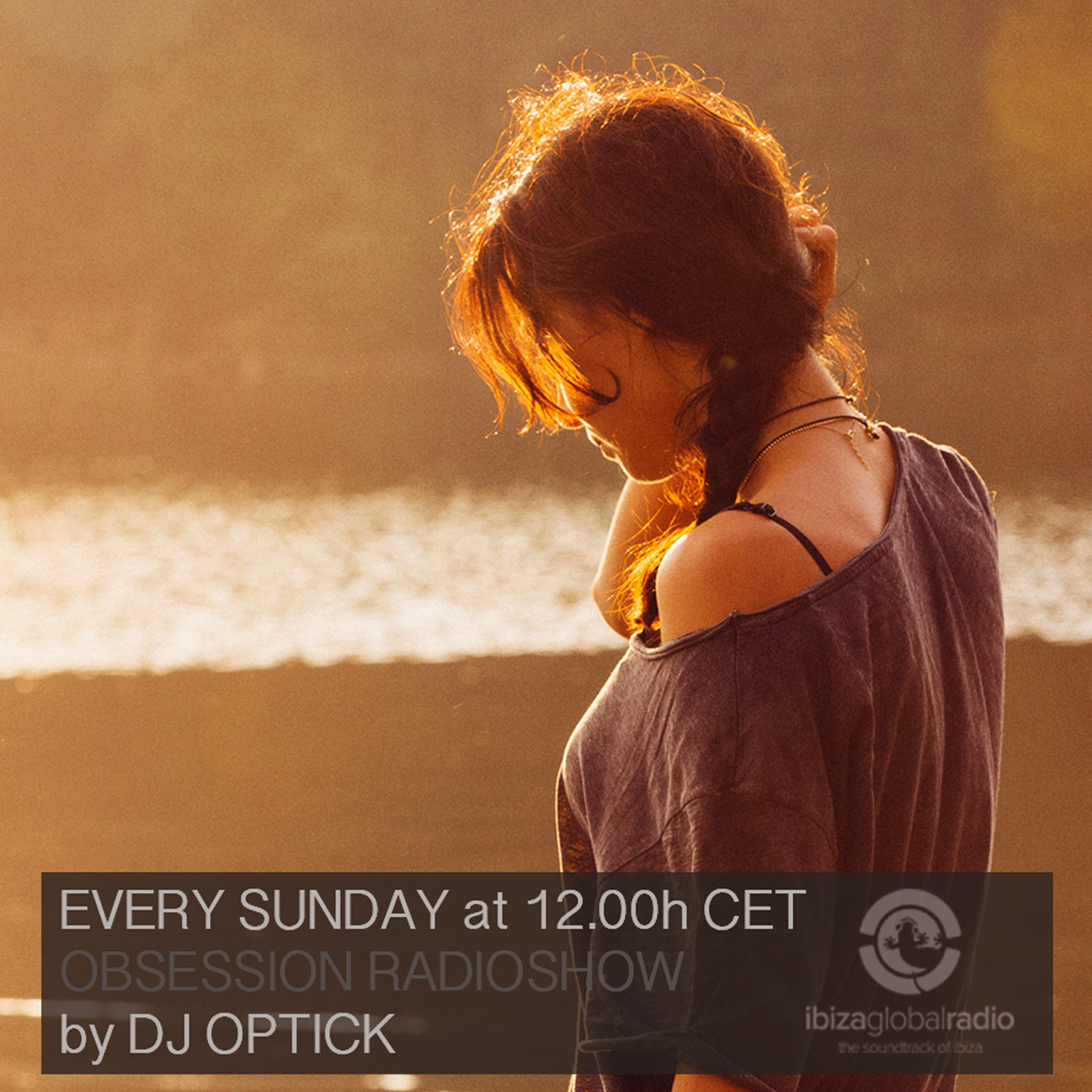 Dj Optick - Obsession - Ibiza Global Radio
