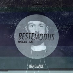 Beste Modus Podcast 33 - Handmade